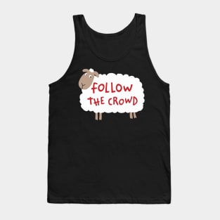 Follow The Crowd - Sheep Tank Top